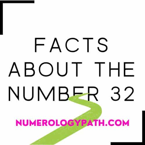 Facts about the Number 32